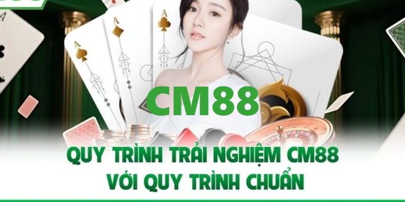 CM88 ⭐️ Trang Chủ CM88.COM - An Toàn, Đẳng Cấp, Uy Tín #1 14 Các bước để gia nhập vào gia đình CM88 siêu dễ dàng
