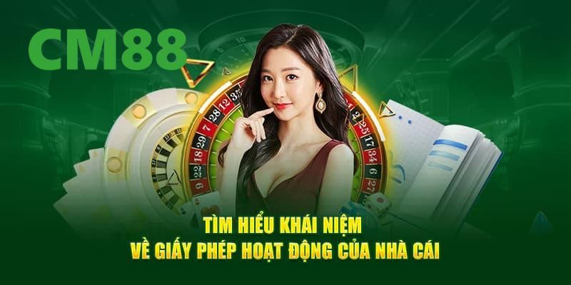 Giới thiệu về chuyên mục giấy phép hoạt động của CM88